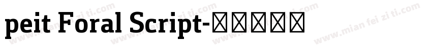 peit Foral Script字体转换